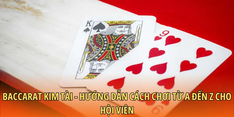 Baccarat Kim Tài