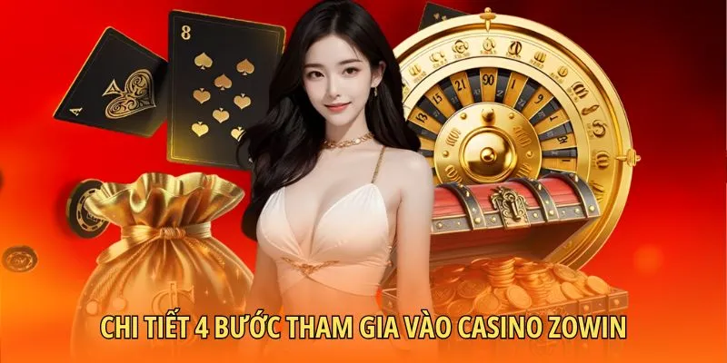 Chi tiết 4 bước tham gia vào game