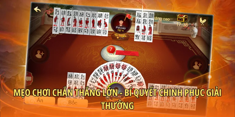 Mẹo chơi Chắn thắng lớn