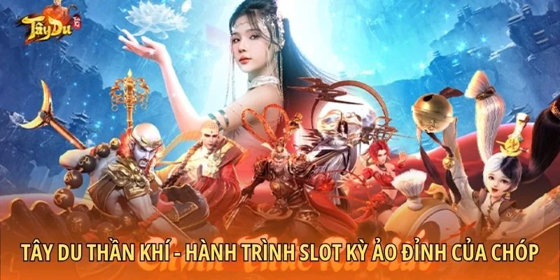 Tây Du Thần Khí