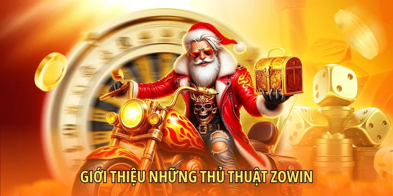 Giới thiệu những thủ thuật Zowin