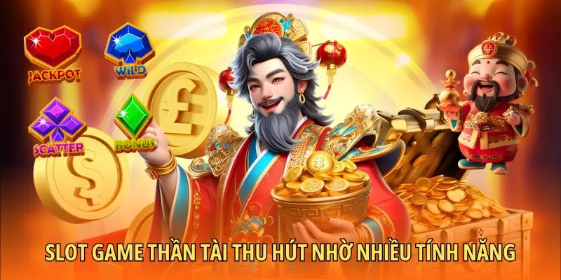 Game thu hút nhờ nhiều tính năng hay